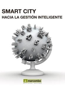 Publication 18 Smart City: Hacía la gestión inteligente