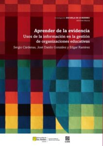 Publication 21 Aprender de la evidencia: Usos de la información en la gestión de organizaciones educativas