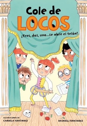 Cole de locos 6 - Tres, dos uno... ¡Se abre el telón!
