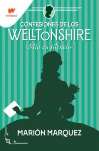 Publication 18 Mía en el silencio (Confesiones de los Welltonshire 2)