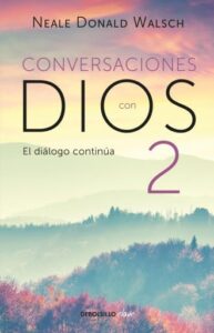 Publication 7 El diálogo continúa (Conversaciones con Dios 2)