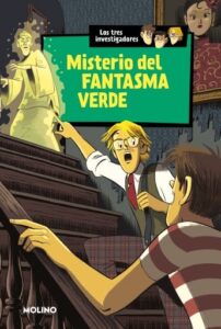 Publication 17 Misterio del fantasma verde (Los tres investigadores 4)