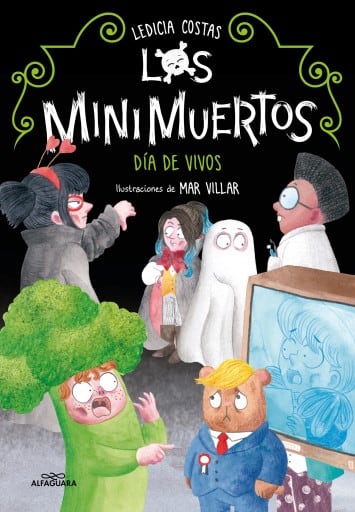 Los Minimuertos 4 - Día de Vivos