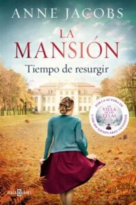 Publication 10 La mansión. Tiempo de resurgir