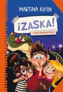 Publication 21 ¡Zaska! 3 - T-Rex son multitud