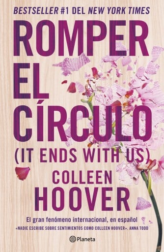 Romper el círculo (It Ends with Us) (Español neutro)