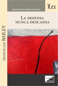 La defensa nunca descansa