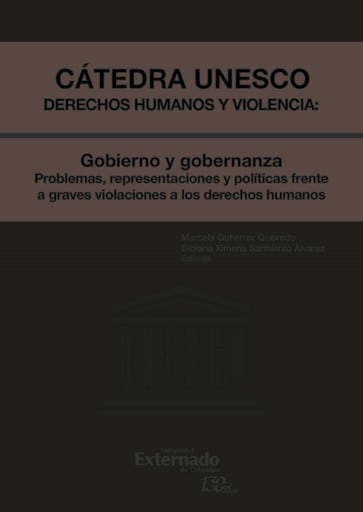 Cátedra unesco Derechos humanos y violencia: Gobieno y gobernanza - Problemas, representaciones y…