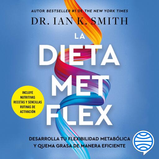 La dieta Met Flex (Español neutro)