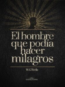 Publication 15 El hombre que podía hacer milagros