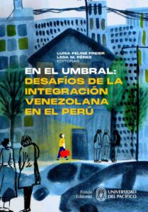 Publication 3 En el umbral: desafíos de la integración venezolana en el Perú