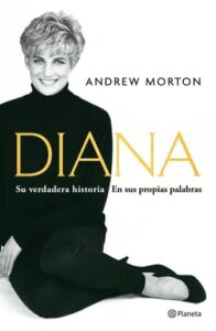 Diana: Su verdadera historia (Ed. Argentina)