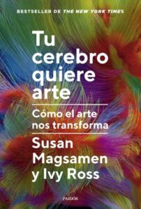 Publication 3 Tu cerebro quiere arte