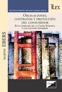 Publication 20 Obligaciones, contratos y protección del consumidor en el derecho de la Unión Europea y los estados miembros
