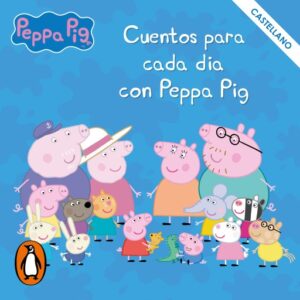 Publication 14 Peppa Pig. Recopilatorio de cuentos - Cuentos para cada día con Peppa Pig (castellano)