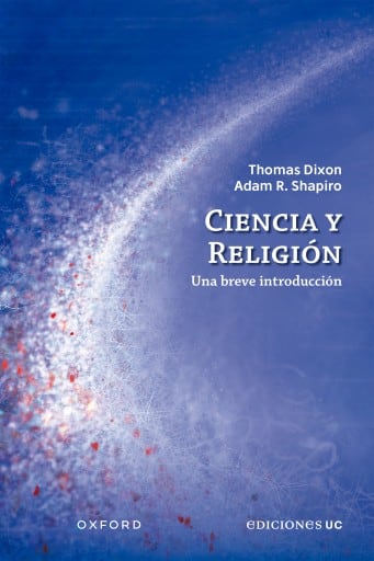 Ciencia y religión: Una breve introducción