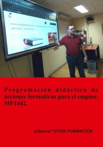 Publication 6 Programación didáctica de acciones formativas para el empleo. MF1442.