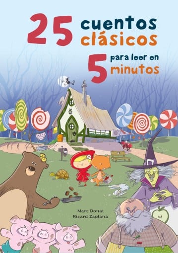 25 cuentos clásicos para leer en 5 minutos