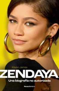 Zendaya. Una biografía no autorizada