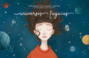 Universos fugaces