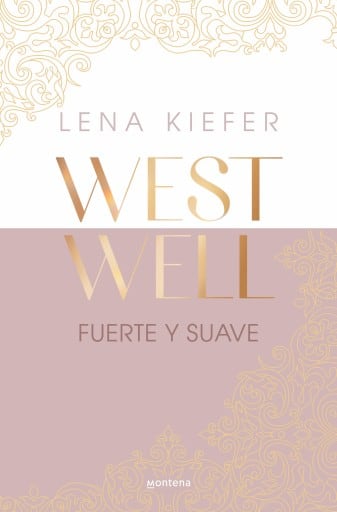 Fuerte y suave (Westwell 1)