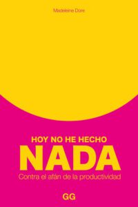 Publication 20 Hoy no he hecho nada