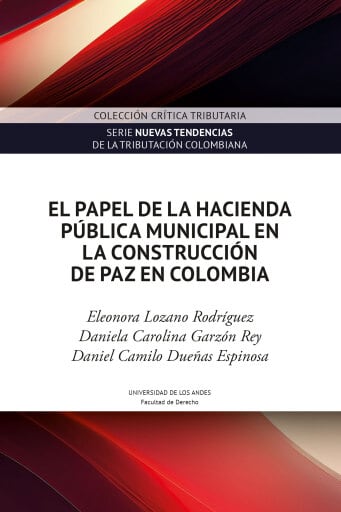 El papel de la hacienda pública municipal en la construcción de paz en Colombia