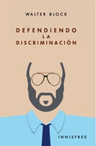 Defendiendo La Discriminación
