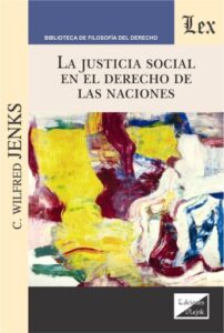 Publication 16 La justicia social en el Derecho de las Naciones