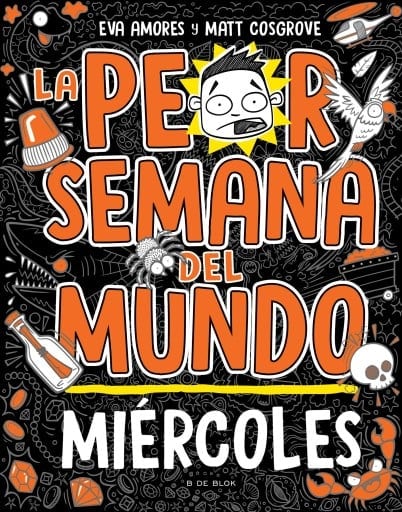 La peor semana del mundo 3 - Miércoles