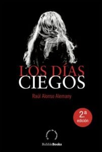 Los días ciegos