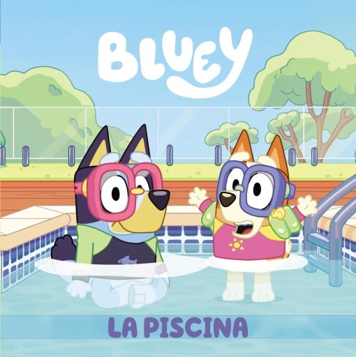 Bluey. Un cuento 2 - La piscina (edición en español)
