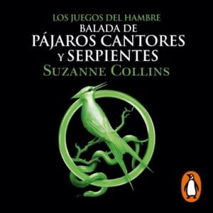 Los Juegos del Hambre 4 - Balada de pájaros cantores y serpientes