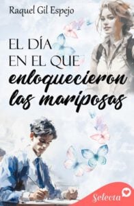 Publication 13 El día en el que enloquecieron las mariposas