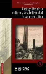 Publication 13 Cartografías de la cultura y la subalternidad en América Latina