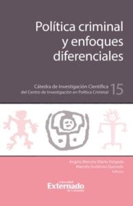 Política criminal y enfoques diferenciales