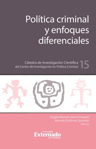 Política criminal y enfoques diferenciales
