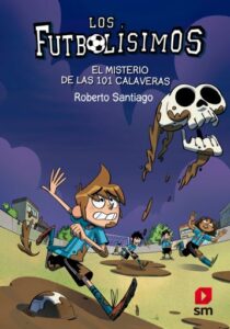 Publication 10 Los Futbolísimos 15. El misterio de las 101 calaveras