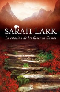 Publication 11 La estación de las flores en llamas (Trilogía del Fuego 1)