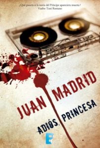 Adiós, princesa (Serie de Toni Romano 7)