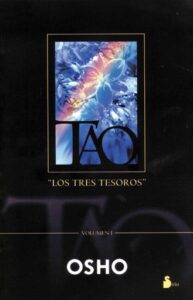 Tao "Los tres tesoros" Volumen I