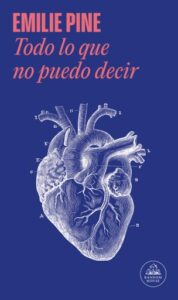 Publication 1 Todo lo que no puedo decir