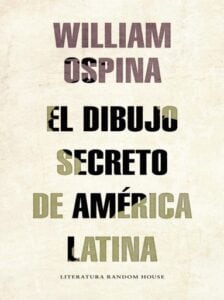 Publication 9 El dibujo secreto de américa Latina