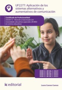 Publication 16 Aplicación de los sistemas alternativos y aumentativos de comunicación. SSCE0112