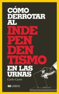 Publication 9 Cómo derrotar al independentismo en las urnas