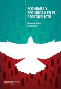 Publication 19 Economía y seguridad en el posconflicto
