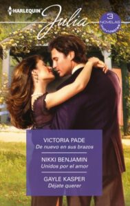 Publication 1 De nuevo en sus brazos - Unidos por el amor - Déjate querer