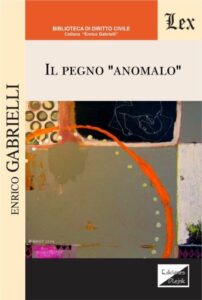 Il pegno "anomalo"