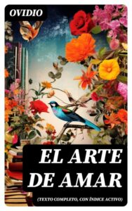Publication 19 El arte de amar (texto completo, con índice activo)