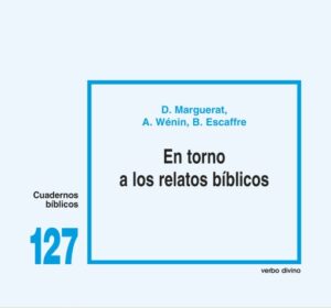 Publication 15 En torno a los relatos bíblicos